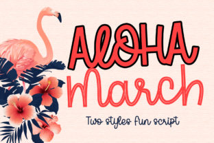 Aloha March: A Font That Elevates Your Brand