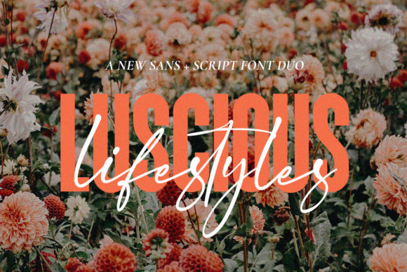 Luscious Lifestyle Duo: A Font for Every Campaign Moment
