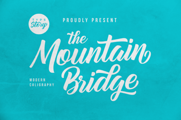 Mountain Bridge: A Script Font That Bridges Style and Substance